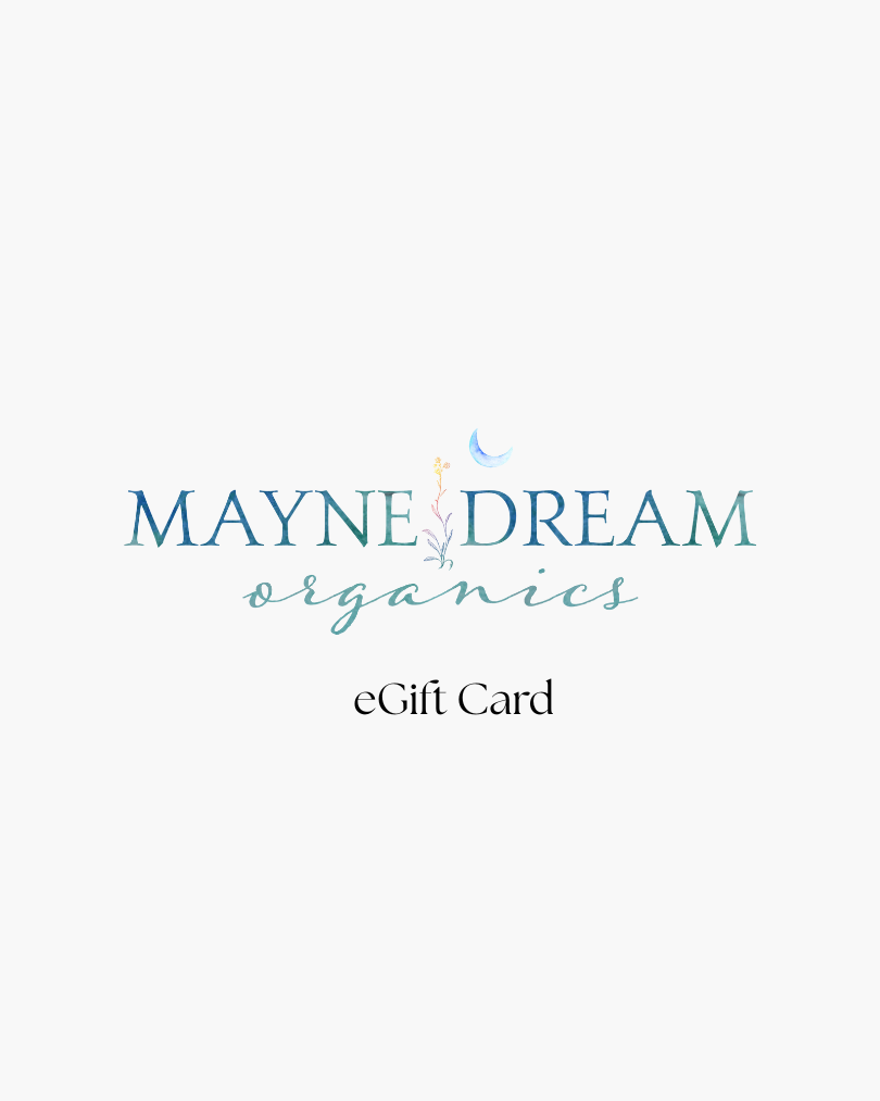 Mayne Dream Organics eGift Card