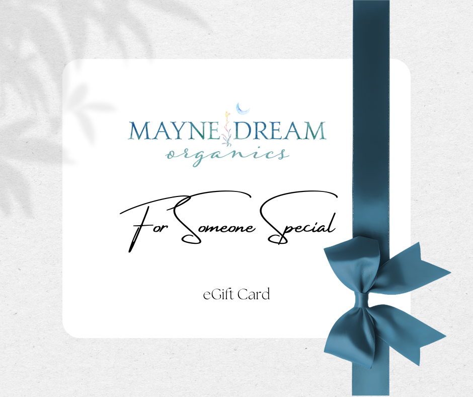 Mayne Dream Organics Gift Card